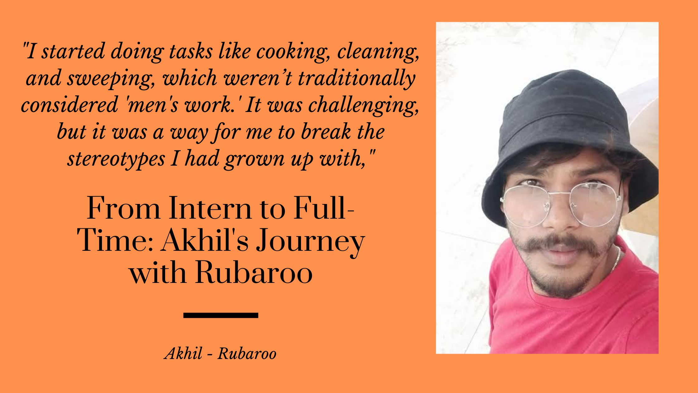 From Intern to Full-Time: Akhil’s Journey with Rubaroo