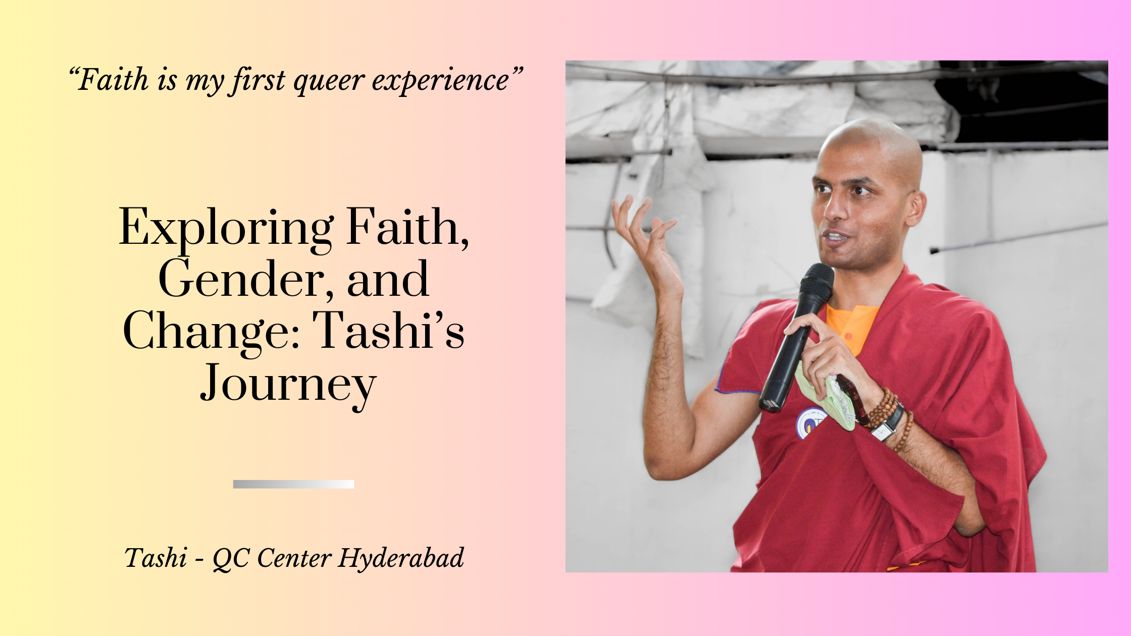 Exploring Faith, Gender, and Change: Tashi’s Journey