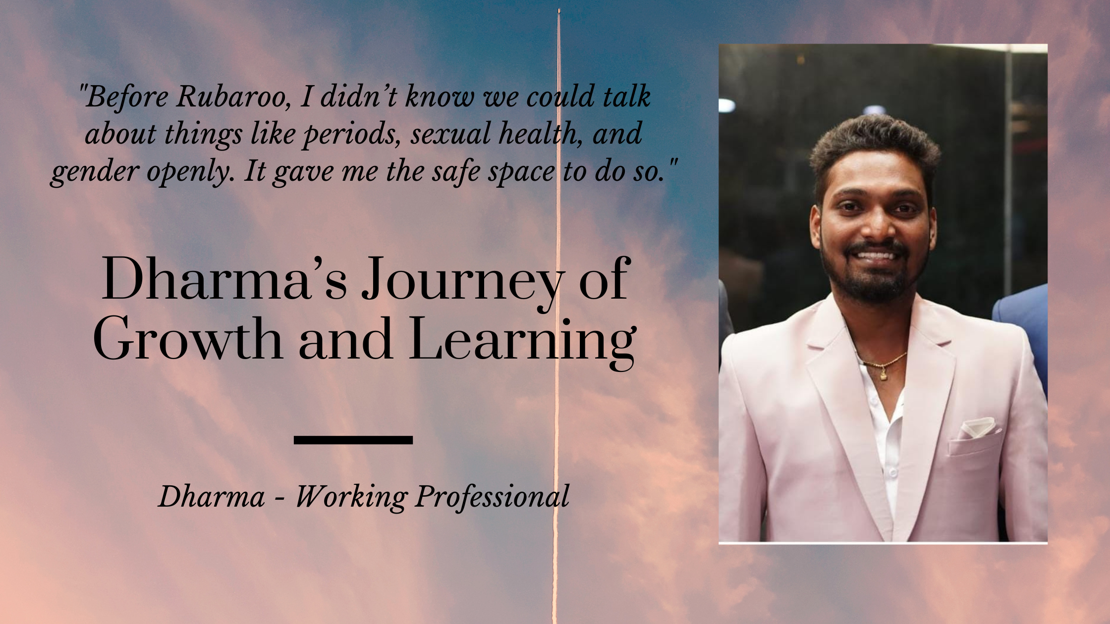 Dharma’s Journey of Growth and Learning